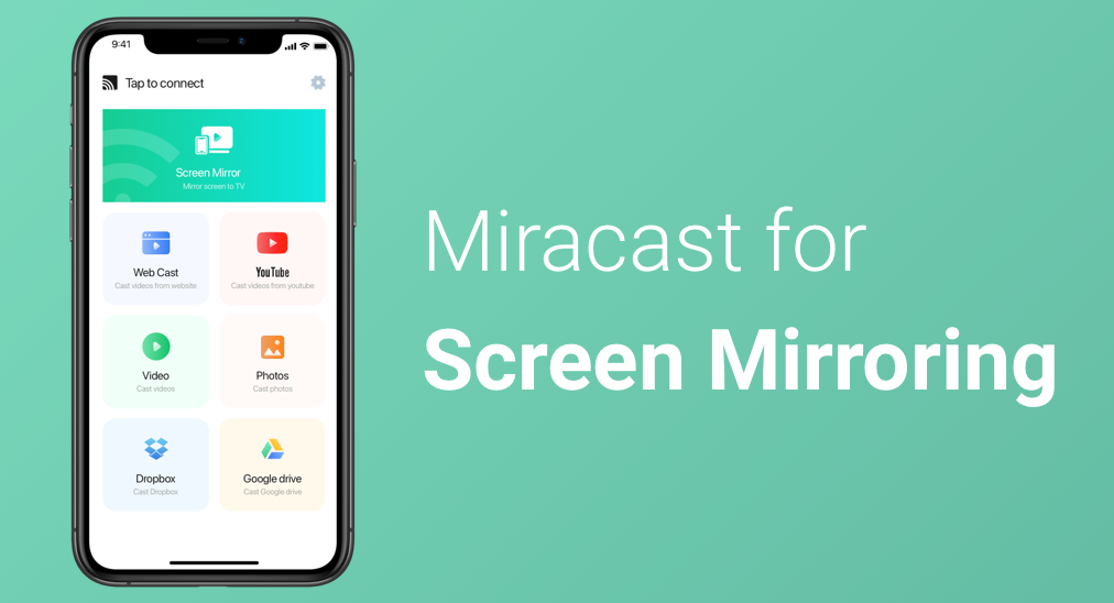 Miracast for Screen Mirroring